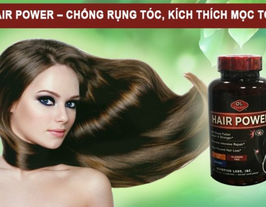 Hair Power - Giải pháp giảm rụng tóc, ngăn ngừa tóc bạc, kích thích mọc tóc từ Mỹ