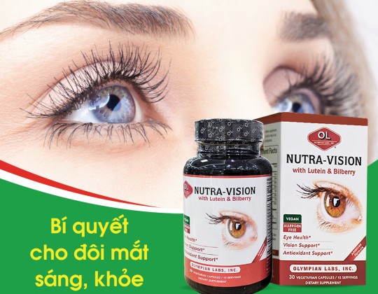 Nutra Vision – Bí quyết hoàn hảo cho đôi mắt khỏe, đẹp tự nhiên
