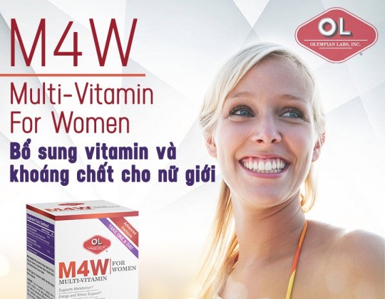 M4W - Multi Vitamin for Women - Nền tảng sức khoẻ hoàn hảo cho nữ giới