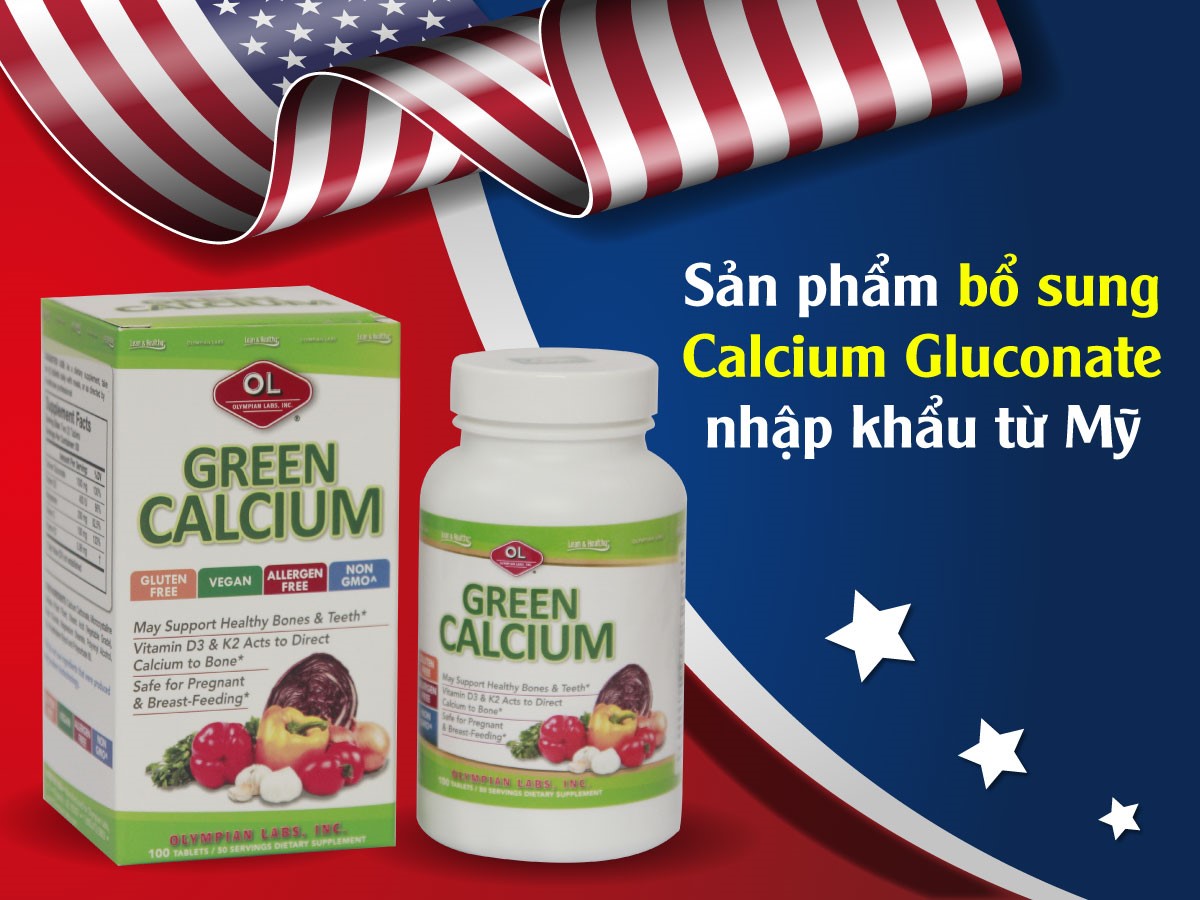 Green Calcium – Món quà thiên nhiên đến từ thương hiệu số 1 Mỹ về dòng sản phẩm hỗ trợ điều trị